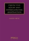 Hakeem Seriki, Hakeem (Steptoe &amp; Johnson Llp and Universi Seriki, Seriki Hakeem - Injunctive Relief and International Arbitration