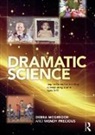 Debra McGregor, Debra (University of Wolverhampton Mcgregor, McGregor Debra, Wendy Precious, Precious Wendy - Dramatic Science