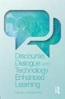 Rachel Pilkington, Rachel (Associate Fellow of the Britis Pilkington - Discourse, Dialogue and Technology Enhanced Learning