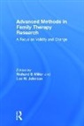 Richard B Johnson Miller, Lee N. Johnson, Johnson Lee N., Richard B Miller - Advanced Methods in Family Therapy Research