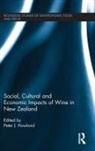 Peter J. Howland, Peter J. Howland - Social, Cultural and Economic Impacts of Wine in New Zealand.