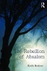 Keith Bodner - Rebellion of Absalom