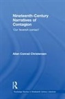 Allan Conrad Christensen, Christensen Allan Conrad - Nineteenth-Century Narratives of Contagion