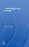 Adrian Furnham - New Psychology of Money