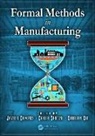 Javier (University of Zaragoza Campos, Javier Seatzu Campos, Javier Campos, Campos Javier, Carla Seatzu, Seatzu Carla... - Formal Methods in Manufacturing