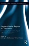 Katarzyna (University of Southern Denmark Stokosa, Gerhard Besier, Besier Gerhard, Katarzyna Stokłosa - European Border Regions in Comparison