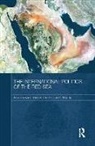 Anoushiravan Ehteshami, Anoushiravan Murphy Ehteshami, Ehteshami Anoushiravan, Emma C. Murphy, Murphy Emma C. - International Politics of the Red Sea