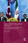 Suleyman Elik, Elik Suleyman - Iran-Turkey Relations, 1979-2011