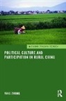 Yang Zhong, Zhong Yang - Political Culture and Participation in Rural China