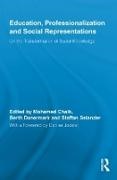 Mohamed (Jonkoping University Chaib, Mohamed Danermark Chaib, Mohamed Chaib, Berth Danermark, Danermark Berth, … - Education, Professionalization and Social Representations On the Transformation of Social Knowledge