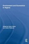 Toyin (University of Texas At Austin Falola, Toyin Falola, Adam Paddock - Environment and Economics in Nigeria