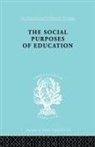 K G Collier, K. G. Collier, K.g. Collier - Social Purposes of Education