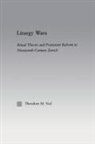 Theodore M Vial, Theodore M. Vial - Liturgy Wars