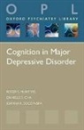 Danielle Cha, Danielle S. ( Cha, Roger S Mcintyre, Roger S. ( Mcintyre, Joanna K Soczynska, Joanna K. ( Soczynska - Cognition in Major Depressive Disorder