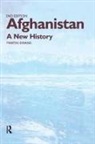 Robyn Carr, Carr Robyn, Martin Ewans, Sir Martin Ewans, Sir Martin Ewans Ewans, Patrick Weber... - Afghanistan - A New History
