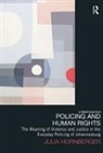 Julia Hornberger, Hornberger Julia - Policing and Human Rights