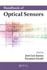 Jose Luis Farahi Santos, Faramarz Farahi, Jose Luis Santos, Santos Jose Luis - Handbook of Optical Sensors