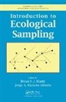 Bryan F.j. (University of Otago Manly, Bryan F.j. (Western Ecosystem Technology Manly, Bryan F.j. Navarro Alberto Manly, Bryan F.J. Manly, Jorge A. Navarro Alberto, Navarro Alberto Jorge A. - Introduction to Ecological Sampling