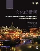 Liwei Jiao, Jiao Liwei, Kunshan Carolyn Lee, Kunshan Carolyn (Duke University Lee, Kunshan Carolyn Liang Lee, Lee Kunshan Carolyn... - Routledge Advanced Chinese Multimedia Course