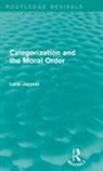 Lena Jayyusi, Jayyusi Lena - Categorization and the Moral Order (Routledge Revivals)