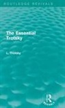Leon Trotsky - Essential Trotsky (Routledge Revivals)