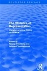 Nancy Tennenhouse Armstrong, Nancy Armstrong, Armstrong Nancy, Leonard Tennenhouse - Violence of Representation (Routledge Revivals)