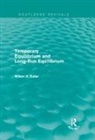 Willem H. Buiter, Buiter Willem H. - Temporary Equilibrium and Long-Run Equilibrium (Routledge Revivals)