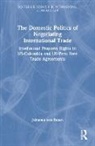 Johanna von Braun, Johanna (University of Cape Town Von Braun - Domestic Politics of Negotiating International Trade
