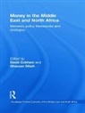 David (Heriot-Watt University Cobham, David Dibeh Cobham, David Cobham, Cobham David, Ghassan Dibeh, Dibeh Ghassan - Money in the Middle East and North Africa