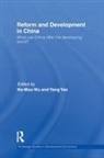 Yang (Peking University Yao, Yang L. (Peking University Yao, Yang L. Wu Yao, Yang Wu Yao, Ho-Mou Wu, Wu Ho-Mou... - Reform and Development in China