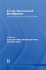 Edmund Baer Amann, Edmund Amann, Amann Edmund, Werner Baer, Werner Baer (Dec'd), Don Coes... - Energy, Bio Fuels and Development