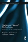 Benjamin K. Sovacool, Benjamin K. Valentine Sovacool, Scott Victor Valentine, Valentine Scott Victor - National Politics of Nuclear Power