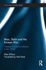 Shen Zhihua, Zhihua Shen - Mao, Stalin and the Korean War
