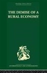 Stephen Gudeman - Demise of a Rural Economy