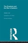 Adolphe Lods, Lods Adolphe - Prophets and the Rise of Judaism