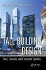 Bungale S. Taranath, Bungale S. (Chino Hills Taranath, Taranath Bungale S. - Tall Building Design