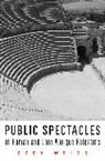 Zeev Weiss, Weiss Zeev, Weiss - Public Spectacles in Roman and Late Antique Palestine