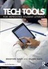 Bradford T Davey, Bradford T. Davey, Bradford T. (Technology for Learning Consor Davey, Davey Bradford T., Hilarie B Davis, Hilarie B. Davis... - Tech Tools for Improving Student Literacy