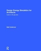 Kjell Anderson, Kjell (Lmn Architects Anderson, Anderson Kjell - Design Energy Simulation for Architects
