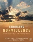 Kevin A Fall, Kevin A. Fall, Kevin A. Howard Fall, Fall Kevin A., Shareen Howard, Howard Shareen... - Choosing Nonviolence