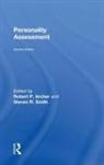 Robert P. Smith Archer, Robert P Archer, Robert P. Archer, Steven R Smith, Steven R. Smith - Personality Assessment