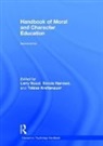 Larry (University of California Nucci, Tobias Krettenauer, Krettenauer Tobias, Darcia Narvaez, Larry Nucci, Nucci Larry - Handbook of Moral and Character Education