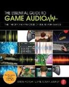 Steve Horowitz, Steve Looney Horowitz, Horowitz Steve, Scott Looney - Essential Guide to Game Audio