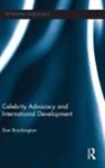 Dan Brockington - Celebrity Advocacy and International Development