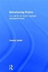 Sandra Smidt - Introducing Freire