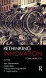 Ram Rahe Subramanian, C. Jayachandran, Jayachandran C., Vishnuprasad Nagadevara, Nagadevara Vishnuprasad, Martin Rahe... - Rethinking Innovation