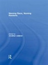 Jonathan Judaken, Jonathan Judaken - Naming Race, Naming Racisms