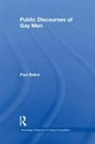 Paul Baker - Public Discourses of Gay Men