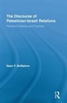 Sean F. McMahon, Sean F. McMahon, McMahon Sean F. - Discourse of Palestinian-Israeli Relations