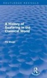 Fik Meijer, Meijer Fik - History of Seafaring in the Classical World (Routledge Revivals)
